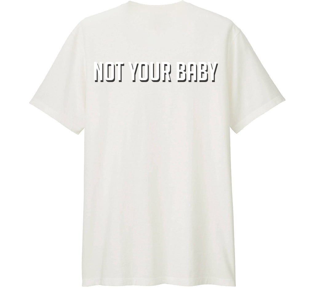 Not your baby girl shirt sales